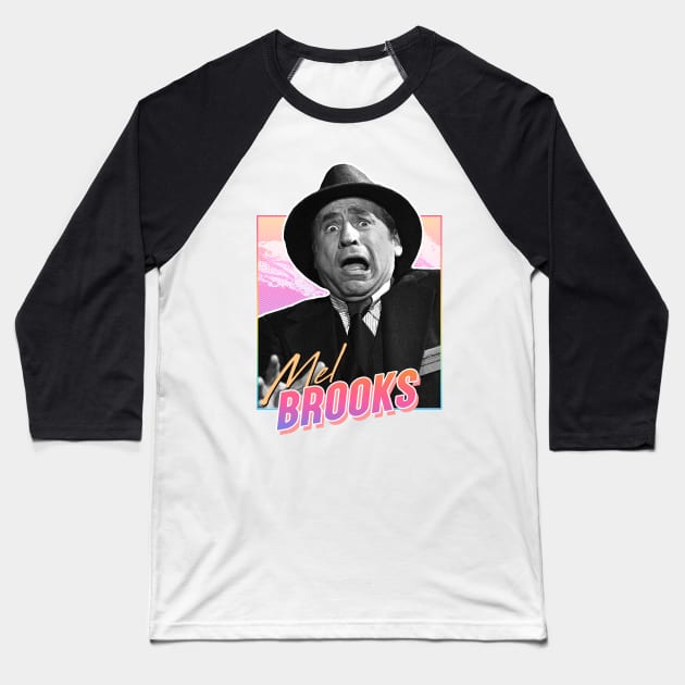 Mel Brooks - 80s retro Baseball T-Shirt by PiedPiper